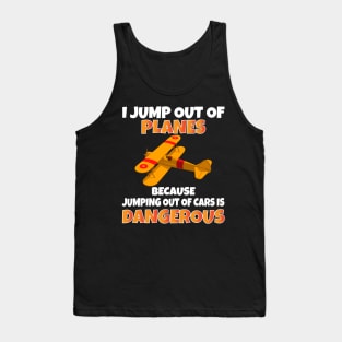 I Jump out of Planes funny Parachute Tank Top